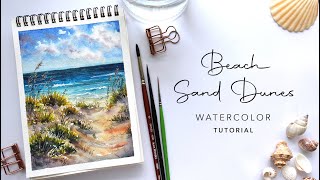 Beach Sand Dunes Watercolor Scenery Tutorial [upl. by Laurence]