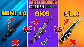 ULTIMATE DMR COMPARISON  MINI 14 VS SKS VS SLR  BGMI  AKA PUBG MOBILE [upl. by Meeks]