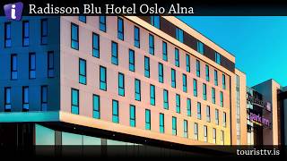 Radisson Blu Hotel Oslo Alna [upl. by Oinegue960]