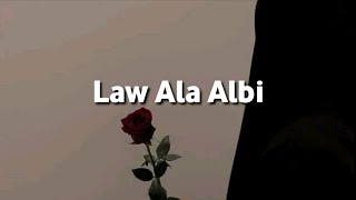 MUHAJIR LAMKARUNA amp RATNA KOMALA  Law Ala Albi   Video Lirik [upl. by Peddada]