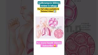 azithromycin 500mg tablet review in telugu  uses dose doage sideeffects medicine [upl. by Enyehc]