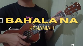 Bahala Na by Kenaniah 🔥3 CHORDS ONLY🔥  UKULELE TUTORIAL [upl. by Acnalb]