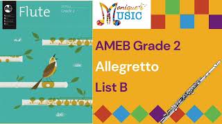 AMEB  Flute  Gr2  Allegretto 72bpm [upl. by Hashimoto]