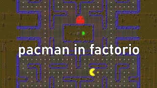 Pacman in Factorio [upl. by Dalenna477]