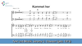 Süddeutscher Kirchentag 2024  Jeremy C Dawson „Kommet her“ Noten und Liedtext [upl. by Gnilrad]