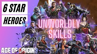 6 Star Hero Guide  Unworldly Skills Age of Origins [upl. by Enilreug641]