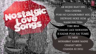 Nostalgic Love Songs  Jukebox  Sonu Nigam Adnan Sami Kumar Sanu Abhijeet amp Others [upl. by Soracco]