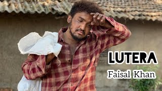 LUTERA  Faisal Khan [upl. by Fatima]