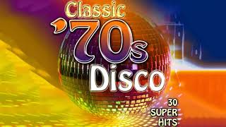 Best Disco Music 70s  70s Classic Disco MIX  Greatest Disco Hits of The 70s [upl. by Isawk386]