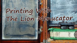 Printing with the Lion Menucator  Mimeograph [upl. by Niamor472]