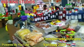 Centralemarkt  suriname vandaag 2023 [upl. by Kcirreg]