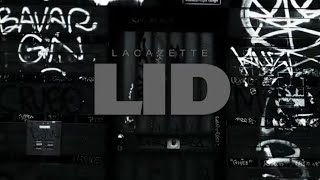 LACAZETTE  LID [upl. by Dall777]