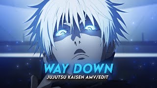 Way Down We Go  Gojo jujutsu kaisen EditAMV [upl. by Wohlert]