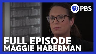 Maggie Haberman  Full Episode 11422  Firing Line with Margaret Hoover  PBS [upl. by Marlea]