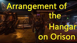 Star Citizen Arrangement of the Hangar on Orison [upl. by Moselle]