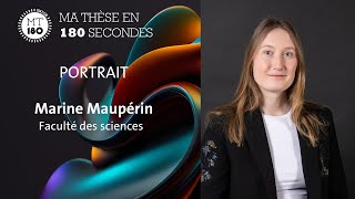 Portrait de Marine Maupérin finaliste du concours ⏳ MT180 UNIGE 2024 [upl. by Afnin]