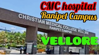 RanipetcampusCMC Hospital Vellore Tamil Nadu [upl. by Yhtomiht]