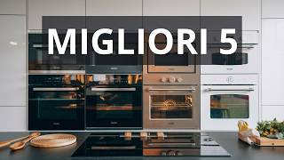 I 4 migliori forni da incasso Electrolux [upl. by Gipsy]