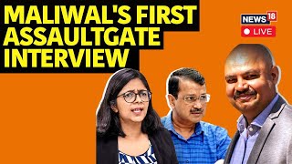 Swati Maliwal LIVE  Swati Maliwals First Interview On Assault Case  Swati Maliwal Vs AAP  N18L [upl. by Atneuqal]