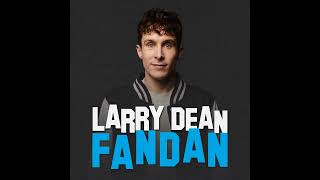 Larry Dean  London Observational Comedian  Fandan [upl. by Hannover]