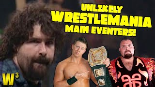 Who Have Been the LEAST LIKELY Wrestlemania Main Eventers [upl. by Esta]