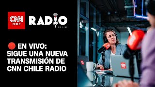 CNN Chile Radio Lunes 9 de septiembre [upl. by Larisa]