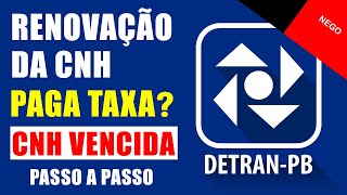 Como solicitar renovação da CNH  DetranPB [upl. by Weasner145]