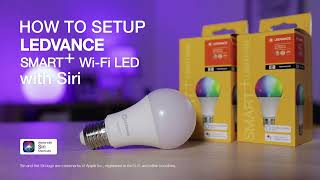 How to Setup LEDVANCE Smart Wifi LED with SIRI [upl. by Yves]