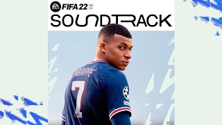 FIFA 22 SOUNDTRACK  EA Sports Fifa 22 Offical Soundtack  FULL SOUNDTRACK [upl. by Raknahs]