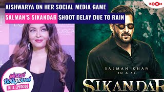 Aishwarya Rai OPENS UP on her social media game  Salmans Sikandar shoot DISRUPTED by Mumbai rains [upl. by Aenneea]