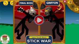 EPIC WAR OF STICK ARMY FINAL BOSS VS GRIFFON GIANT HACK ALL KING  Stick War Legacy Mod  MrGiant777 [upl. by Ardyce741]