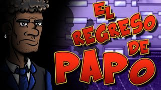 𝘿𝙊𝙉𝙌𝙐𝙄𝙉 𝘾𝙊𝙉 T5 C9  El regreso de Papo  Parodiadera [upl. by Novihs]