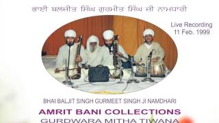 Madho Hum Aaise Tu Aaisa By Bhai Baljit Singh Gurmeet Singh Ji Namdhari [upl. by Eicaj]