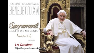 Benedetto XVI spiega che cosa è la Cresima imperdibile [upl. by Anerom76]