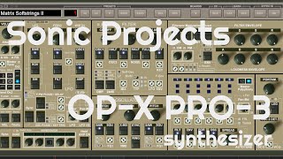 OPX PRO3 by Sonic Projects No Talking [upl. by Yvonner]