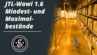 JTLWawi 16 Mindestbestände und Maximalbestände pro Artikel und Warenlager  Tutorial [upl. by Lemak]