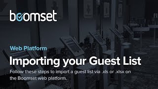 Boomset Importing your Guest List [upl. by Orva]