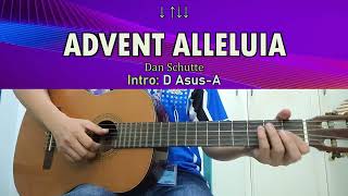 Advent Alleluia  Dan Schutte  Guitar Chords [upl. by Desi925]