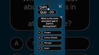 What is the most abundant gas in Earths atmosphere ASA Level Chemistry Quiz  003 [upl. by Ardnuahs878]