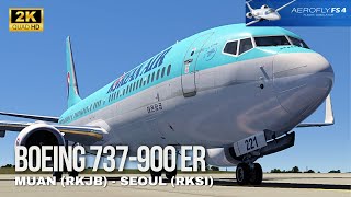 Aerofly FS 4  BOEING 737900 ER  FULL FLIGHT  MUAN RKJB ✈️ INCHEON SEOUL RKSI [upl. by Rehpoitsirhc]