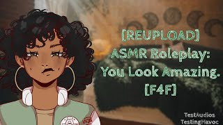 ASMR Roleplay You look amazing LGBTQGirlfriendsDotingF4F [upl. by Oicam396]