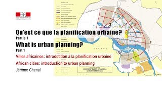 Questce que la planification urbaine  What is urban planning Part 1 [upl. by Nepil]