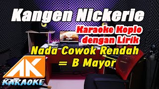 Kangen Nickerie Karaoke Nada Cowok Rendah  B Mayor [upl. by Hbahsur]