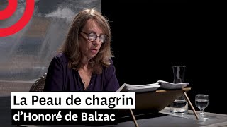 La Peau de chagrin Le Talisman extraits — Lecture par Clotilde de Bayser [upl. by Hound]