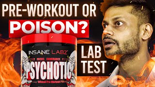 PSYCHOTIC PREWORKOUT LAB TEST REPORT  BIGGEST EXPOSE IN SUPPLEMENT INDUSTRY review fitness gym [upl. by Wendye]