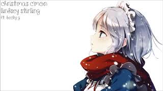 【Nightcore】Christmas Cmon ★ Lindsey Stirling ft Becky G [upl. by Kaufman]