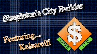 OpenTTD Simpletons City Builder with Kelsarelli [upl. by Nosoj]