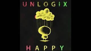 Unlogix  Happy [upl. by Draper]