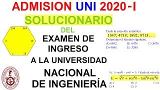 SOLUCIONARIO UNI 2020 I COMPLETO EXAMEN DE ADMISION UNIVERSIDAD DE INGENIERIA 20201 [upl. by Jamilla303]