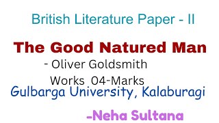 The Good Natured Man Oliver Goldsmith NehaSultana05 [upl. by Showker]